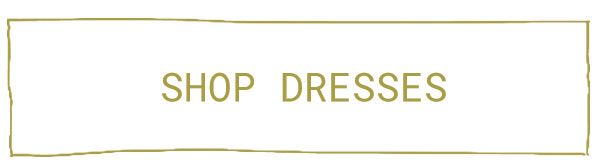 shop dresses