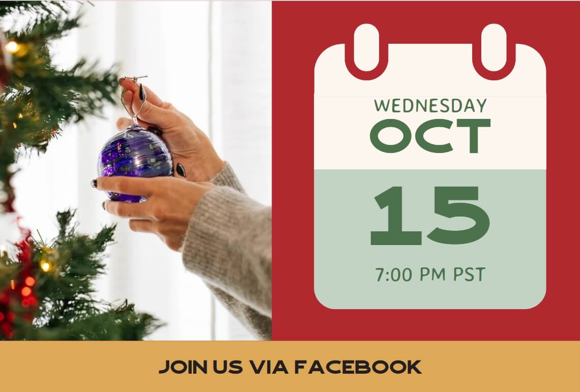WEDNESDAY - Oct 15 - 7:00 PM PST - JOIN US VIA FACEBOOK