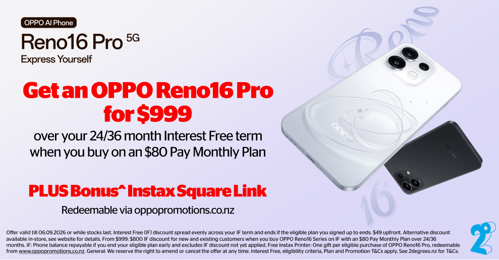 Get a OPPO Reno 16 Series Pro for $999 plus Bonus Instax Square link with 2Degrees