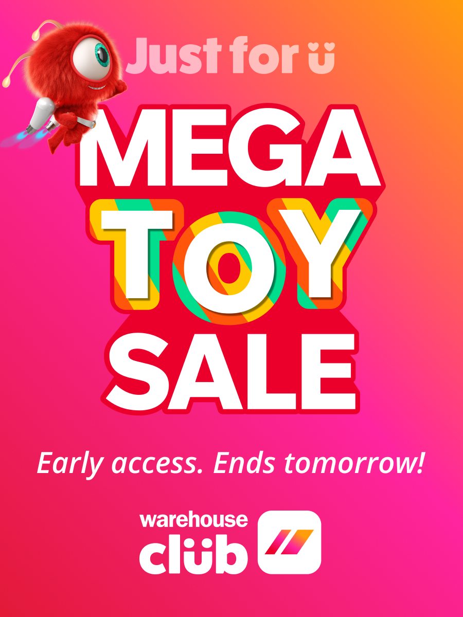 Club Early Access - Mega Toy Sale On Now 