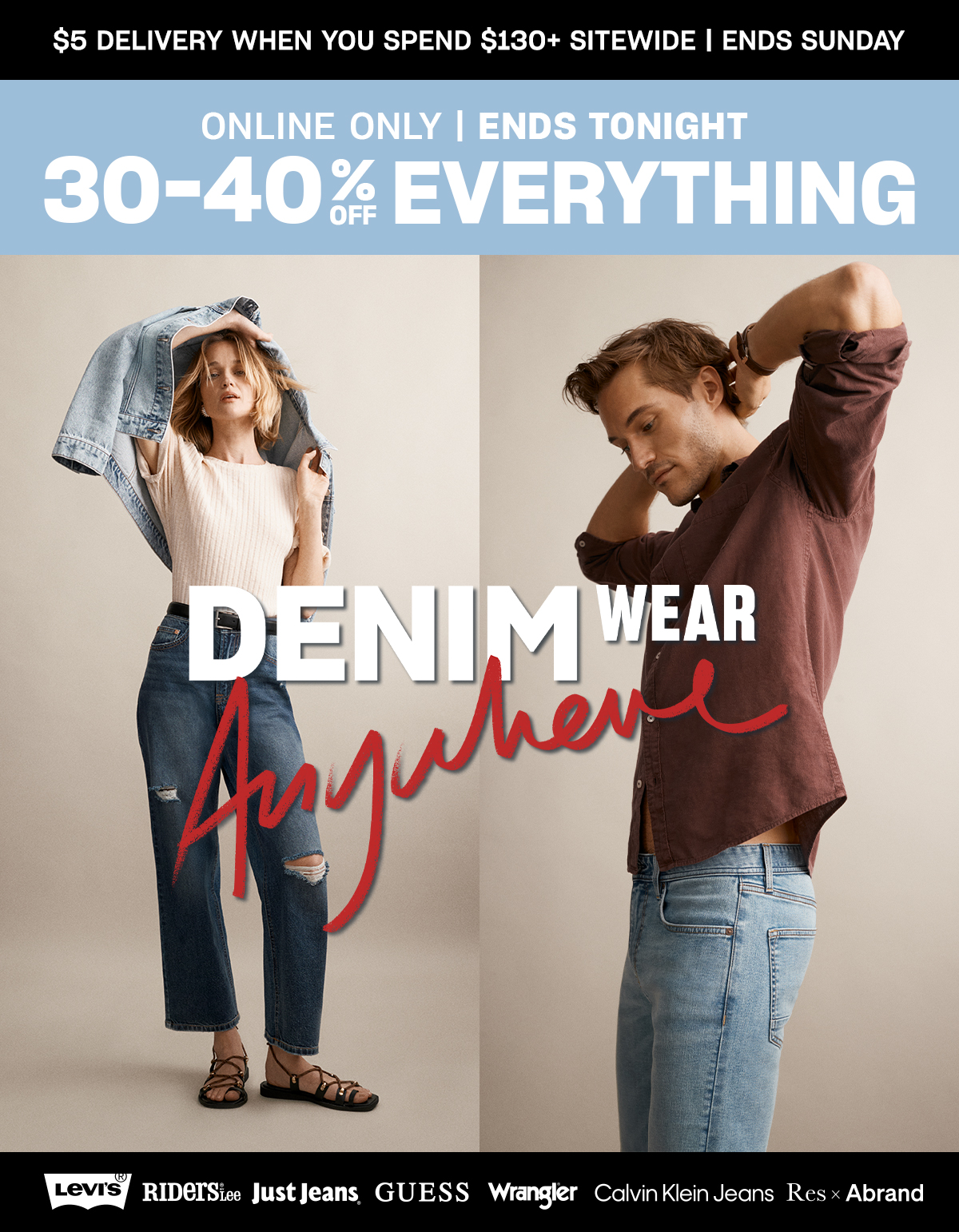 Online Only. Ends Tonight. 30-40% Off Everything.