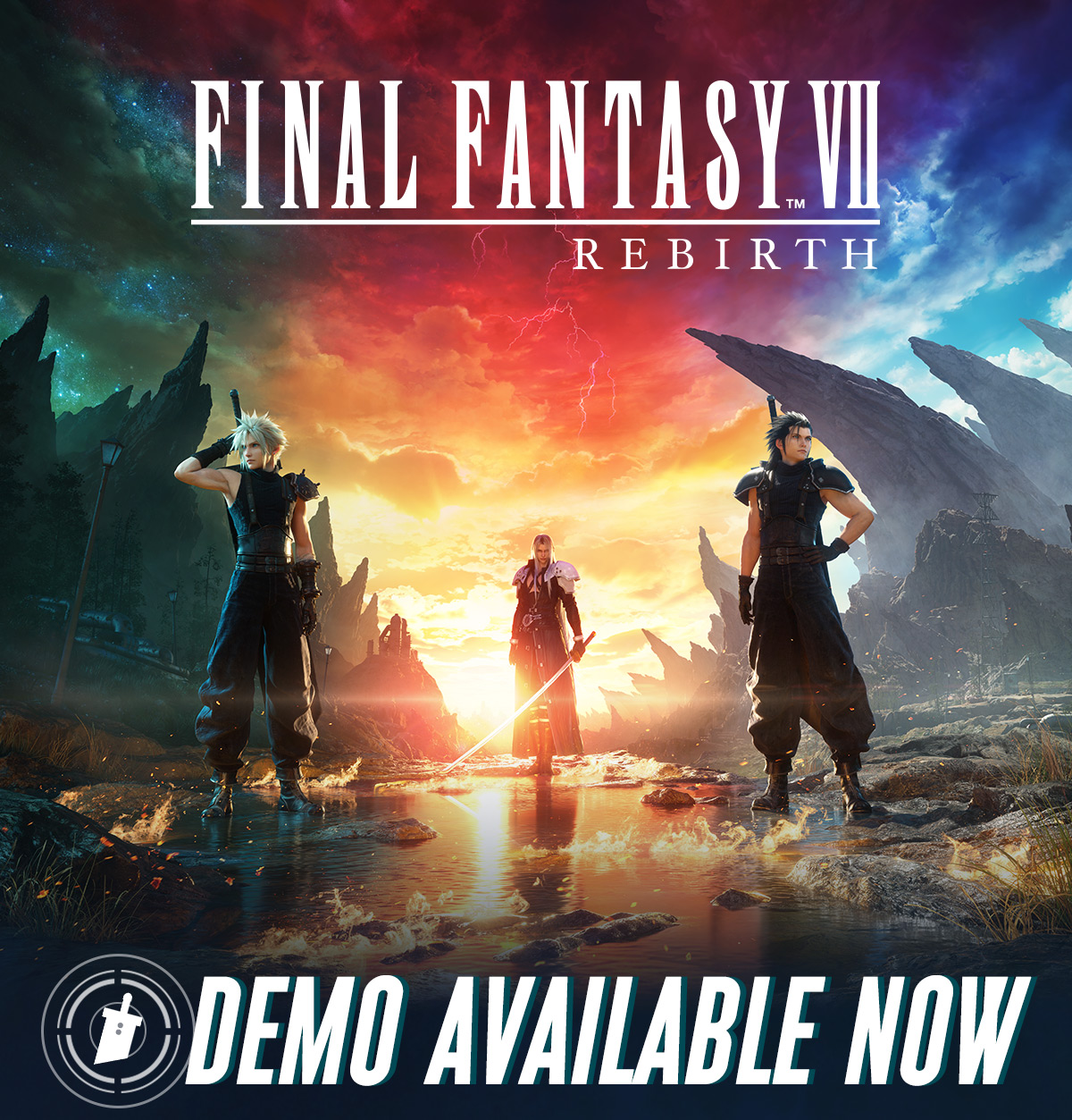 FINAL FANTASY VII REBIRTH - DEMO AVAILABLE NOW