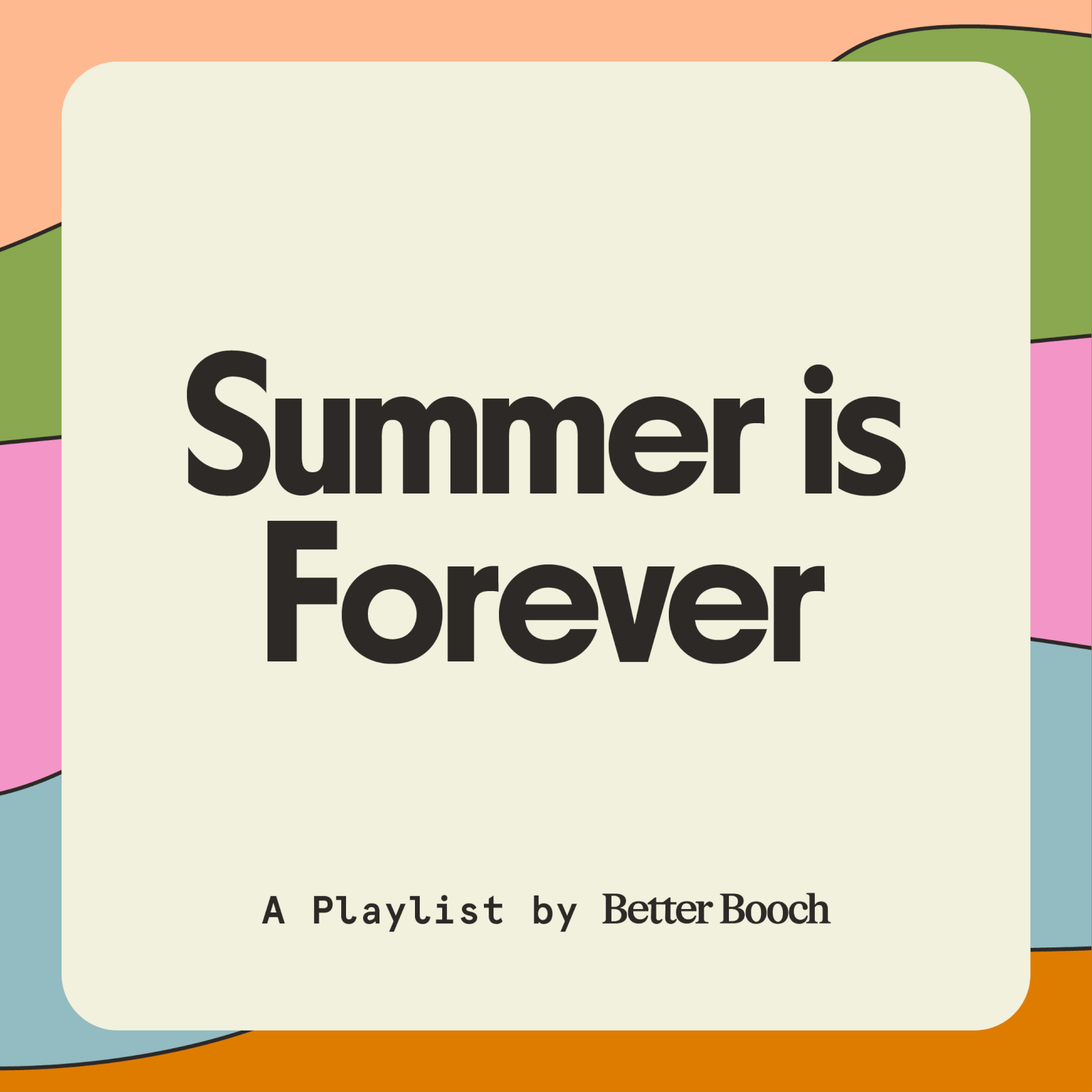 Summer is Forever playlist