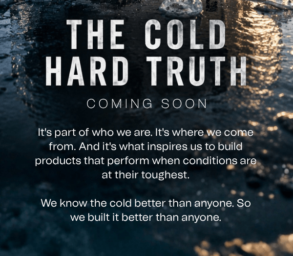 The Cold Hard Truth Is Coming