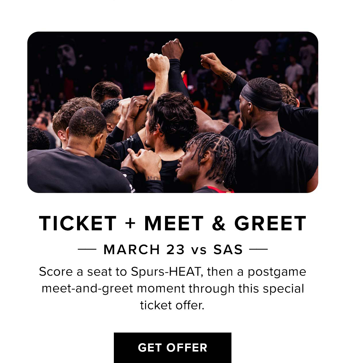 Ticket + Meet & Greet | 3/23 vs SAS | Get Offer