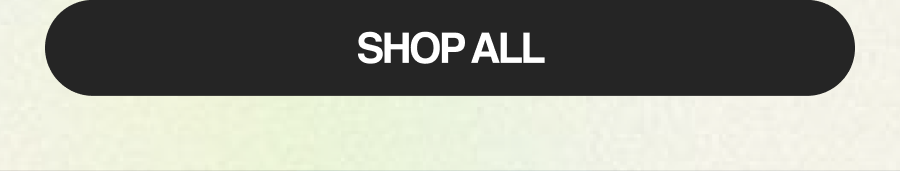 SHOP ALL