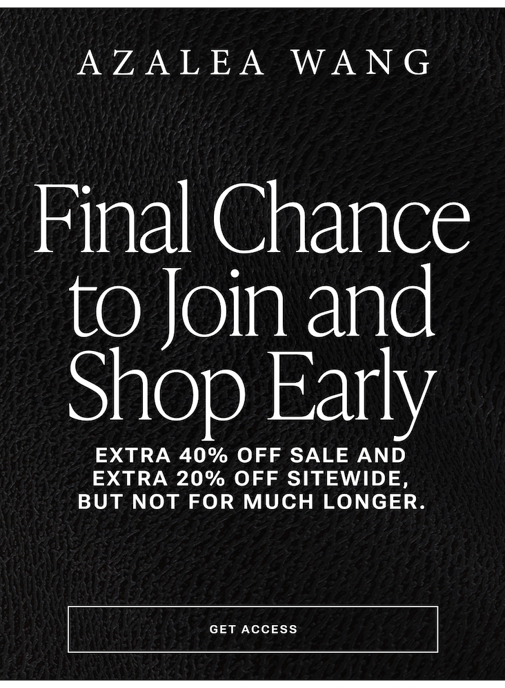 Azalea Wang join rewards email featuring Hot Girl Summer Sale early access, extra 40% off sale styles, and extra 20% off sitewide
