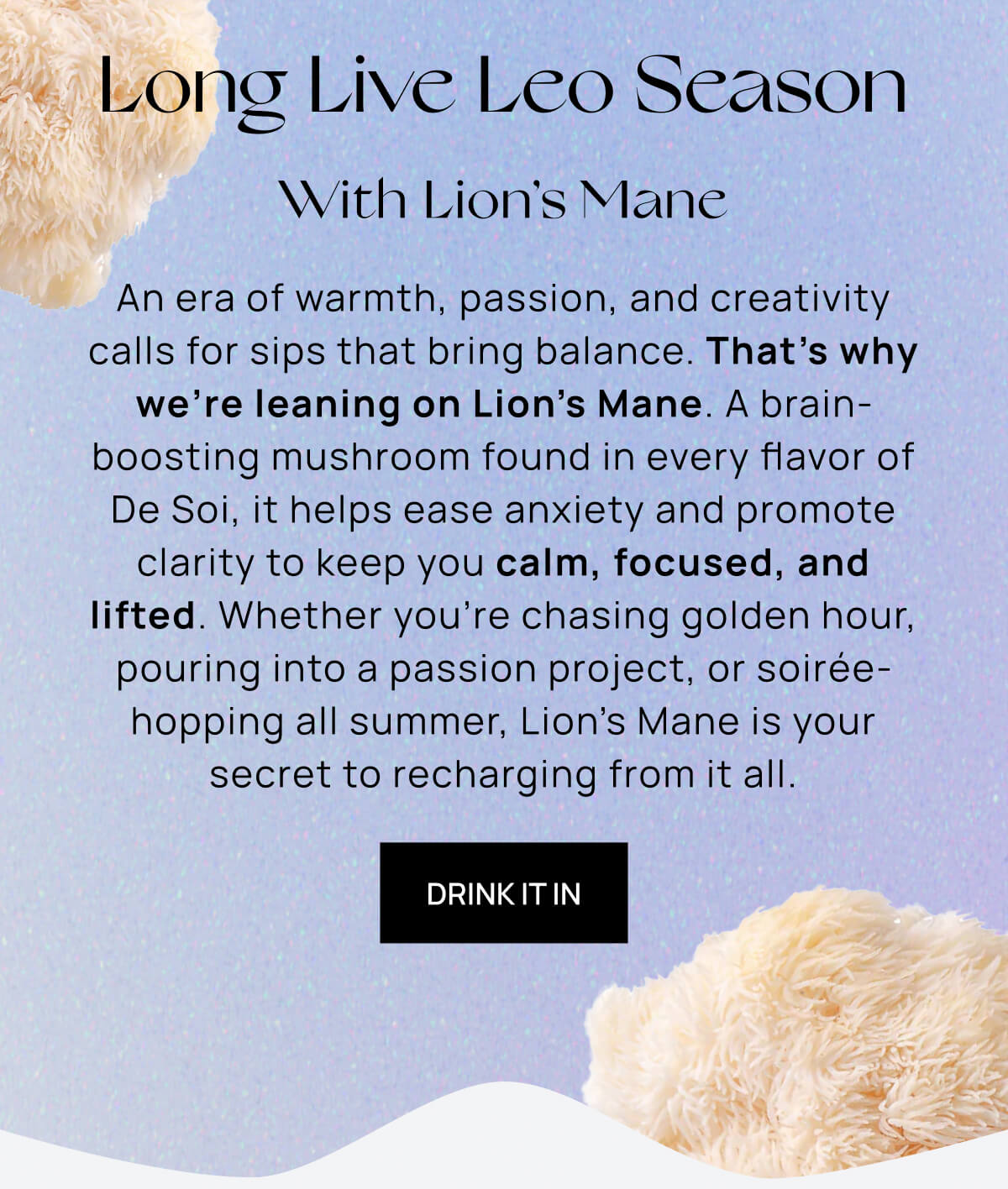 Long Live Leo Season With Lion's Mane