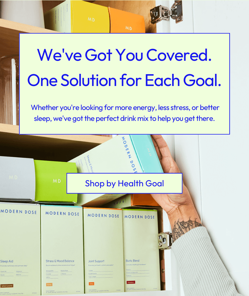 Shop By Health Goal. We've Got You Covered. One Solution for Each Goal.