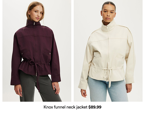 Knox funnel neck jacket $89.99