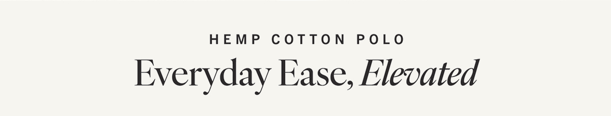 Hemp Cotton Polo | Everyday Ease, Elevated