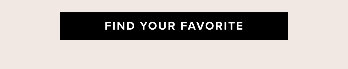 Find Your Favorite