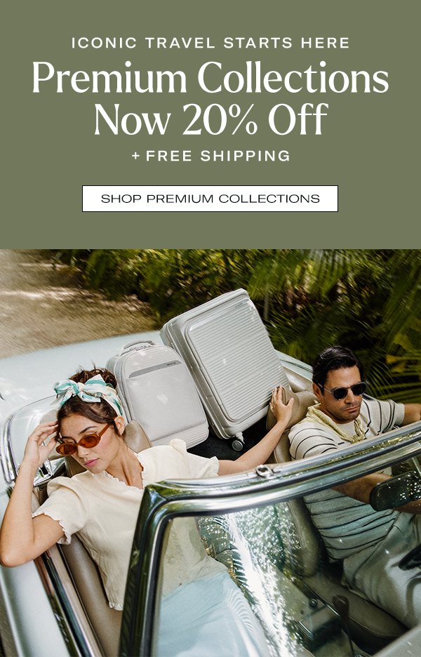 Shop 20% Off + Free Shipping on Premium Collections
