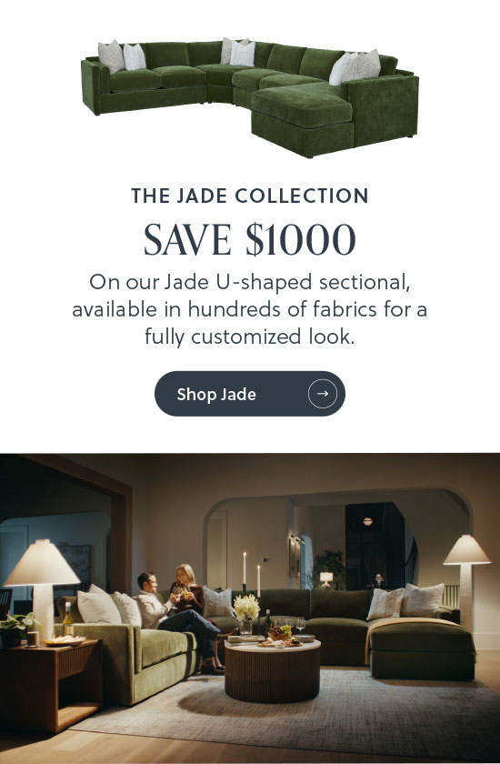 The Jade Collection - Save $1000 on our Jade U-shaped sectional - Shop Fully Customizable Jade