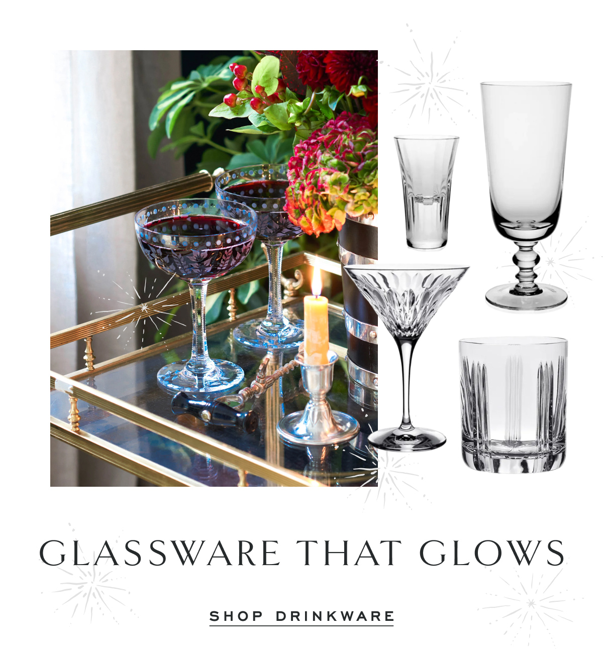 Glassware that glows. Shop Drinkware.