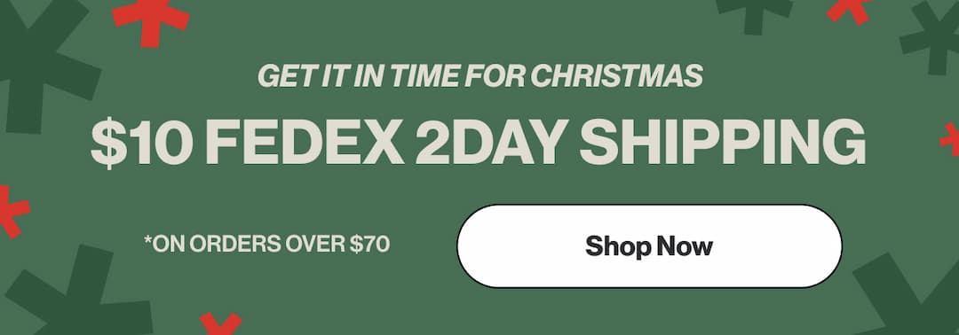Get It In Time for Christmas! $10 FedEx 2 Day Shipping!