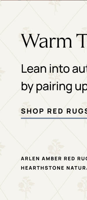 Warm Tones | Shop Red Rugs 