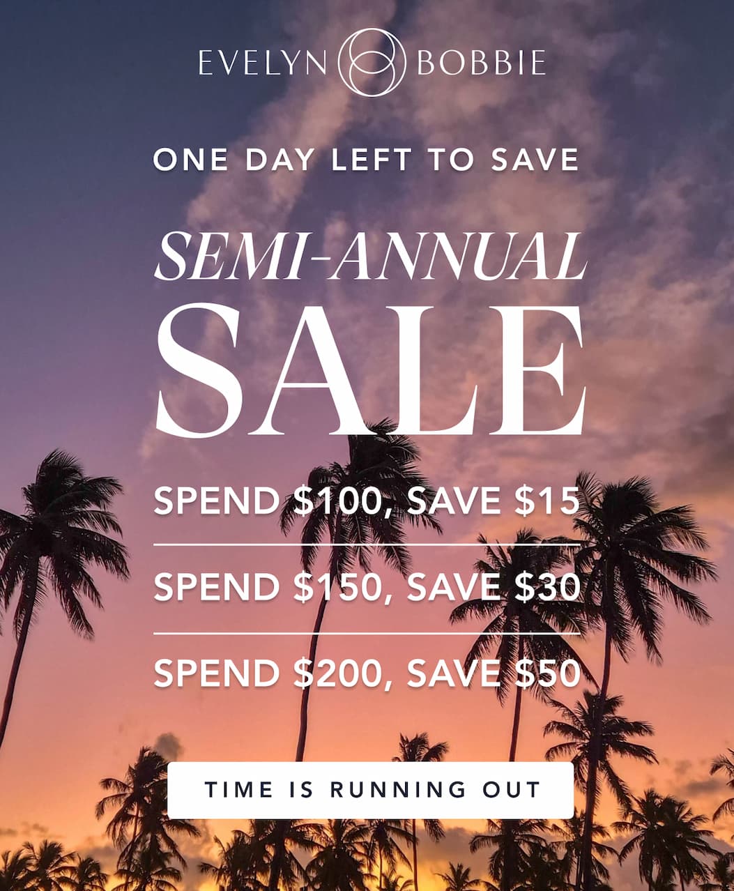 Semi Annual Sale Ends Tomorrow
