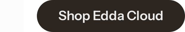 Shop Edda Cloud button