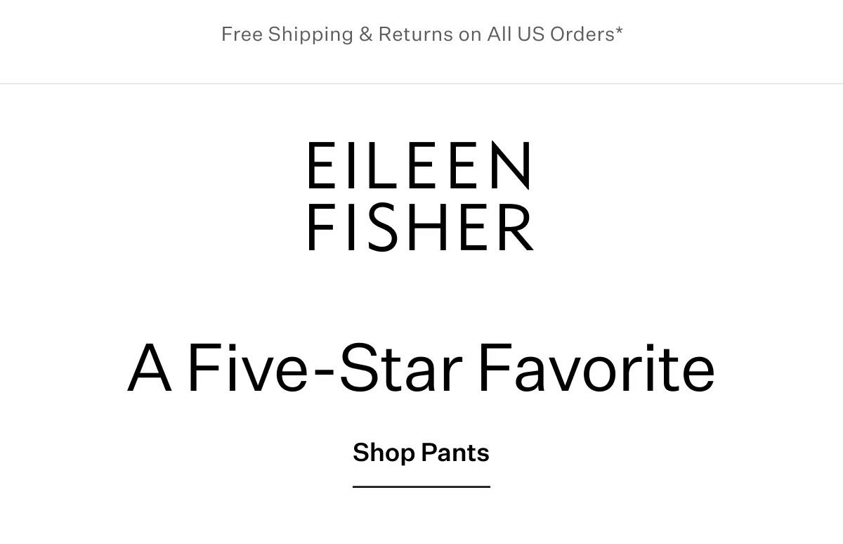 EILEEN FISHER. A Five-Star Favorite - Shop Pants