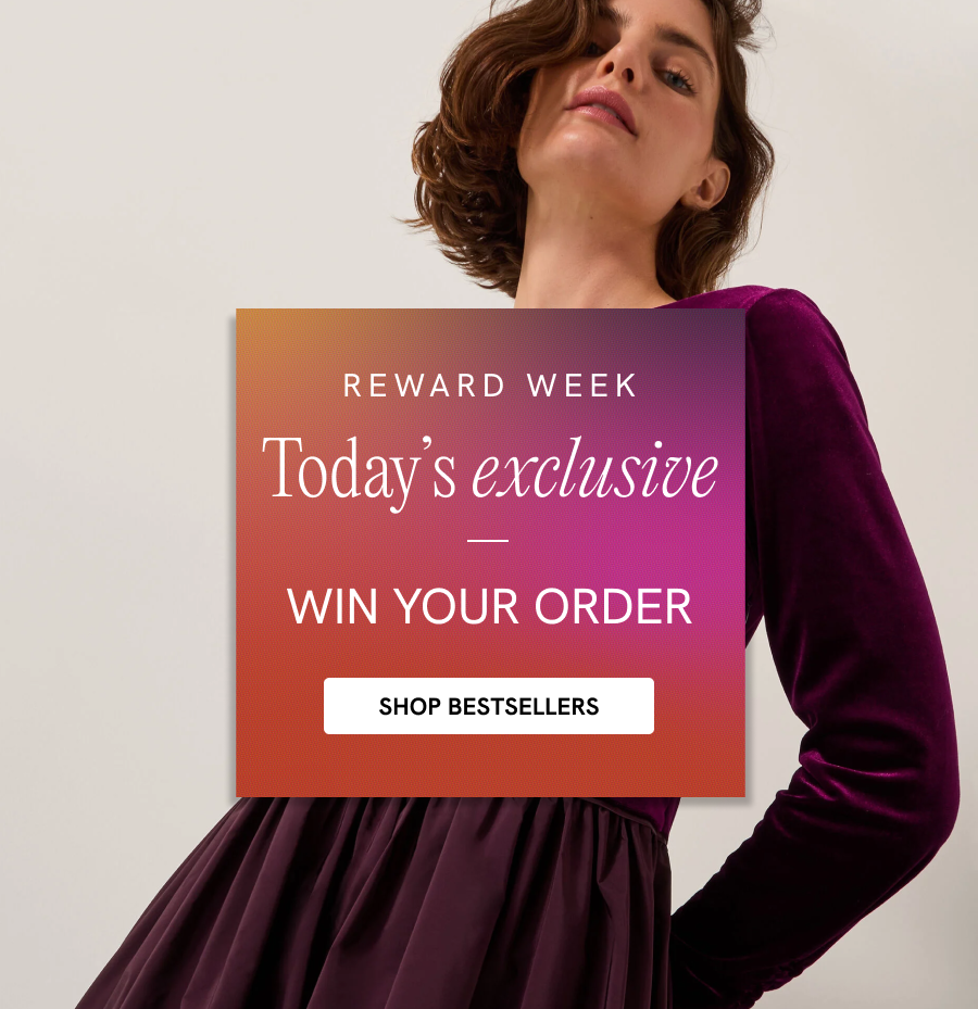 "Want to WIN your order? SHOP BESTSELLERS"