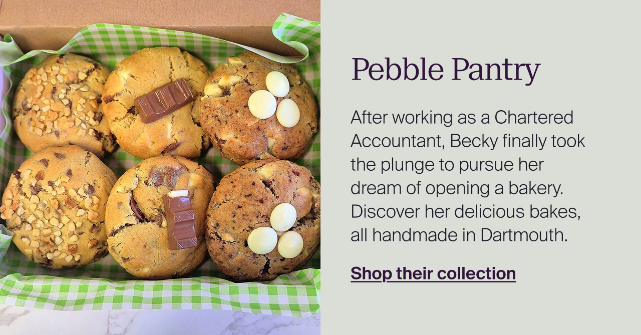 Pebble Pantry. After working as a Chartered Accountant, Becky finally took the plunge to pursue her dream of opening a bakery. Discover her delicious bakes, all handmade in Dartmouth. Shop their collection