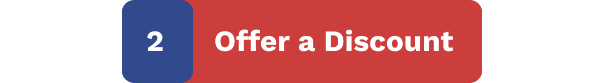 2. Offer a Discount