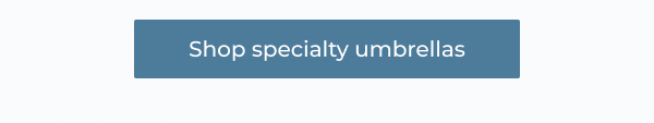 Specialty umbrellas cta