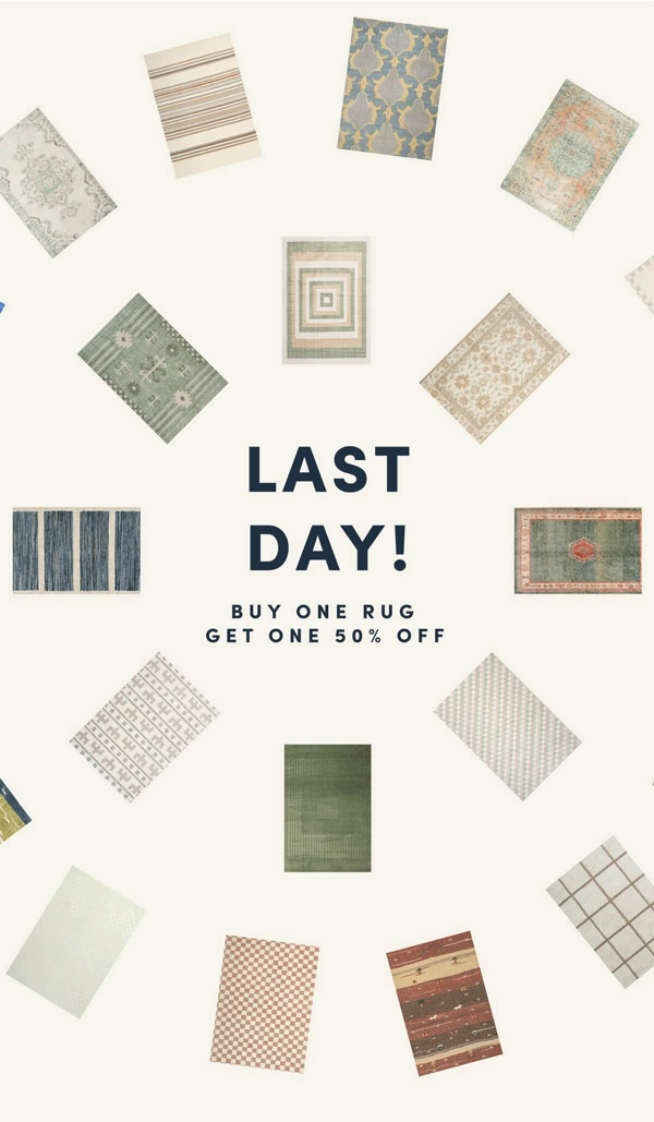 Last Day! | Buy One Rug Get One 50% Off