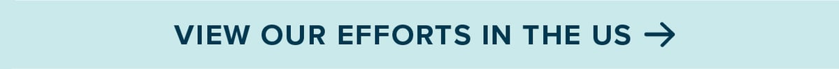 View Our Efforts In the U.S.