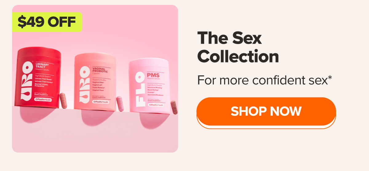 $49 OFF: The Sex Collection - For more confident sex*