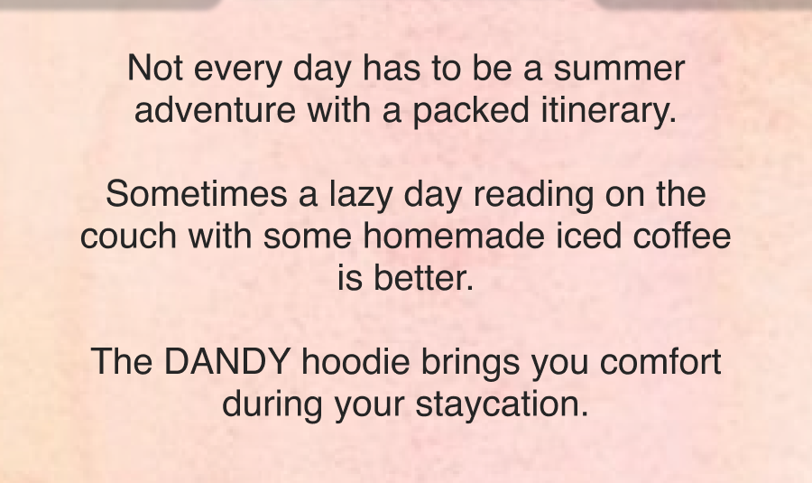 Wear it inside during slow days.