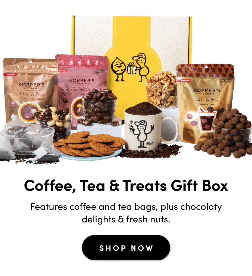 Coffee, Tea & Treats Gift Box Features coffee and tea bags, plus chocolaty delights & fresh nuts. SHOP NOW