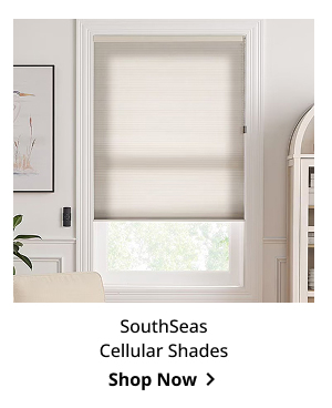 SouthSeas Cellular Shades | Shop Now >