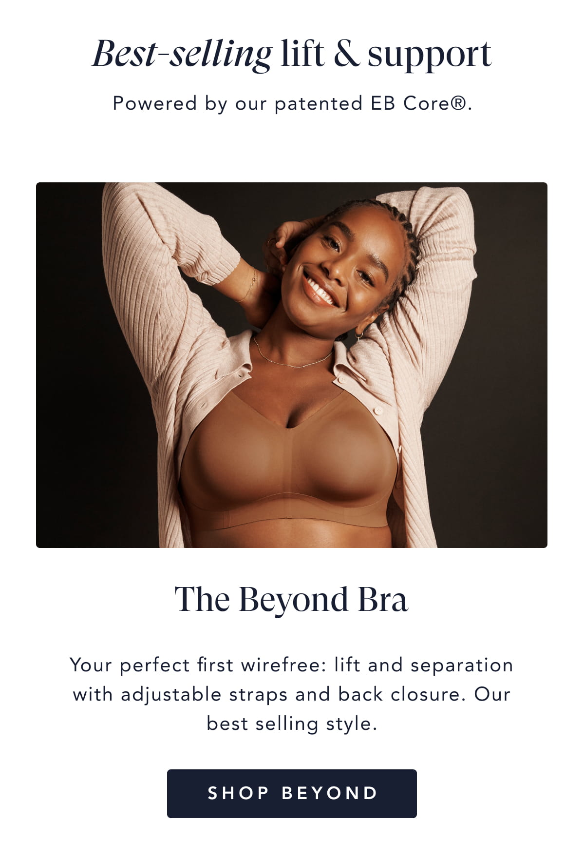 The Beyond Bra - Your perfect first wirefree bra - Shop Beyond