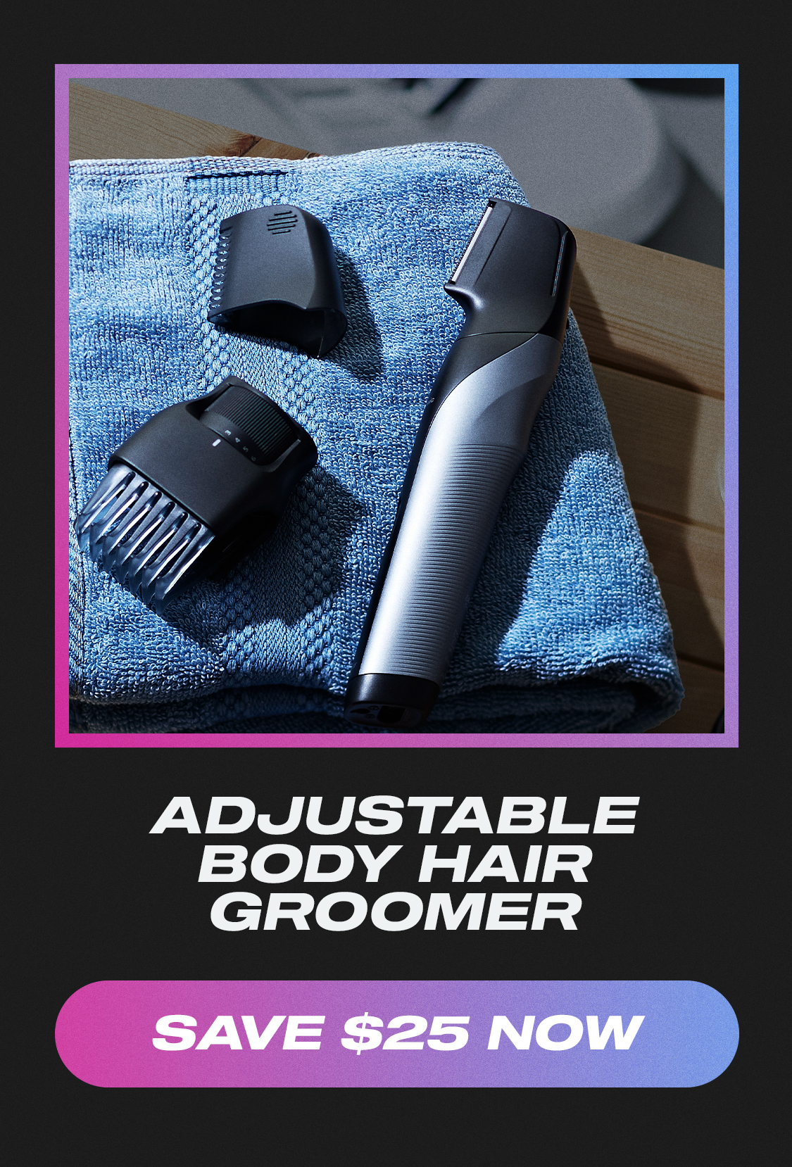 Body Hair Groomer, Adjustable Length Settings - Save $25 Now