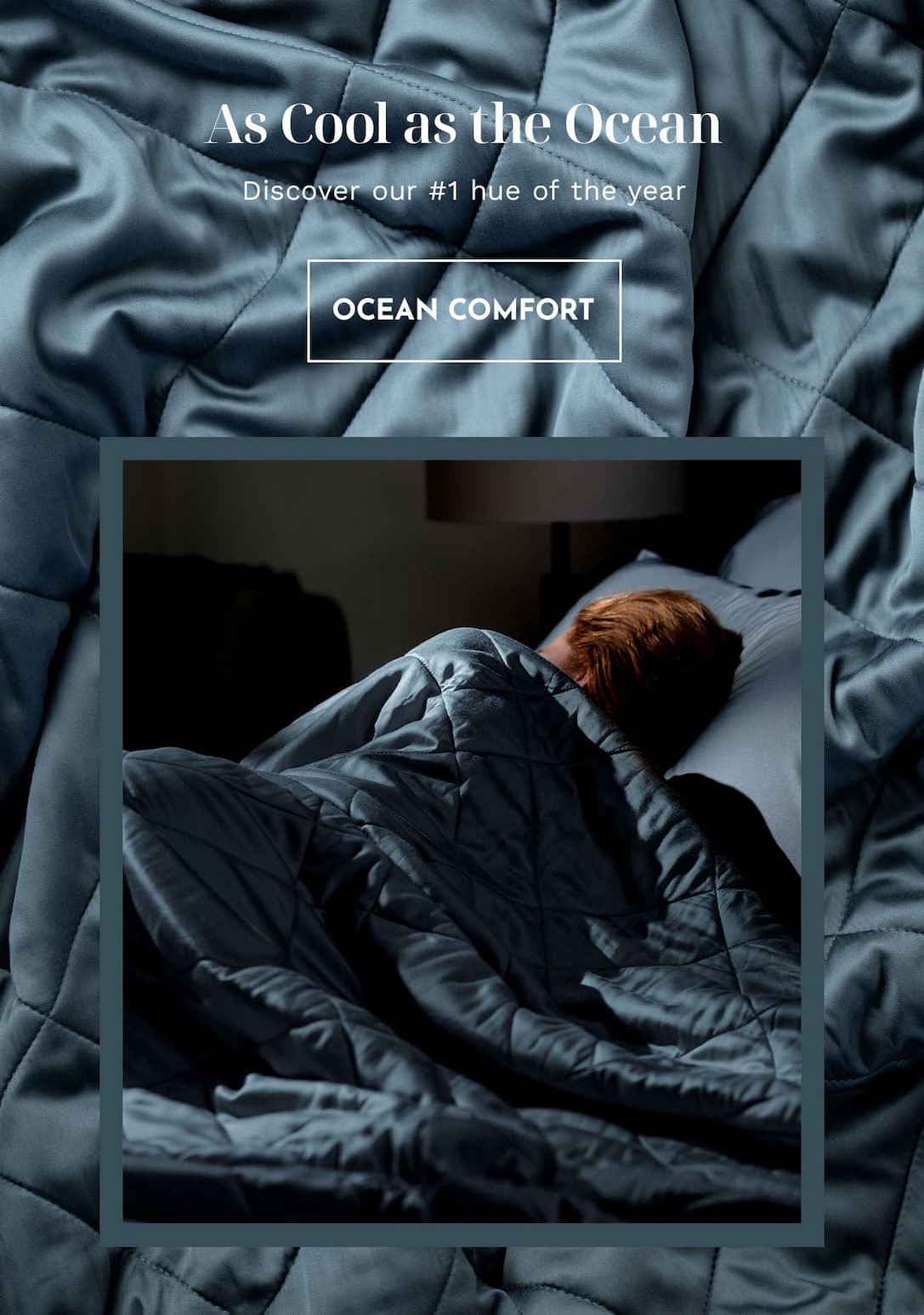 As Cool as the Ocean | OCEAN COMFORT