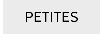PETITES