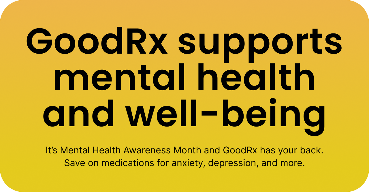 GoodRx supports your mental health and well-being