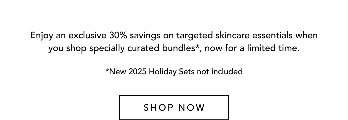 Exclusive 30% savings on specially curated bundles, for a limited time