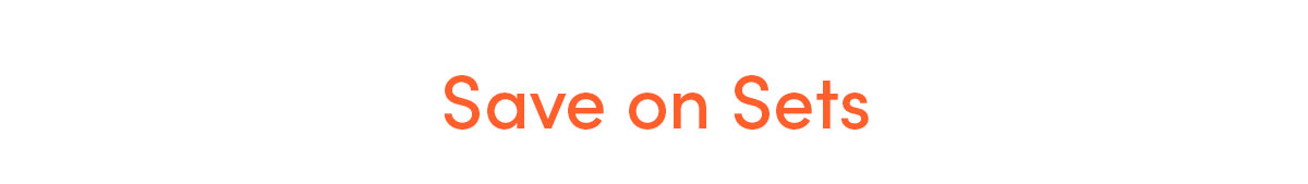 Save on sets