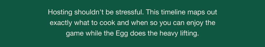 Your Full Game Day Timeline on One Egg