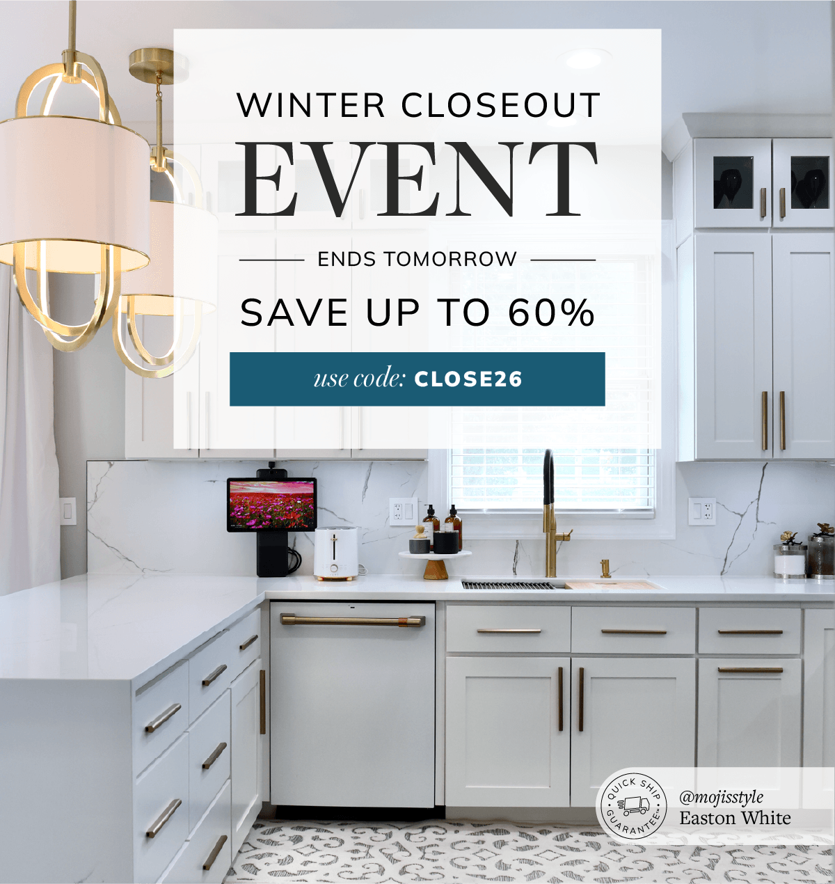 Winter Closeout Event - Up to 60% Off. Use Code CLOSE26