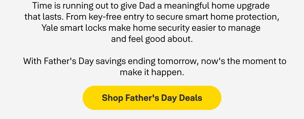 Last call on Father's Day sale.