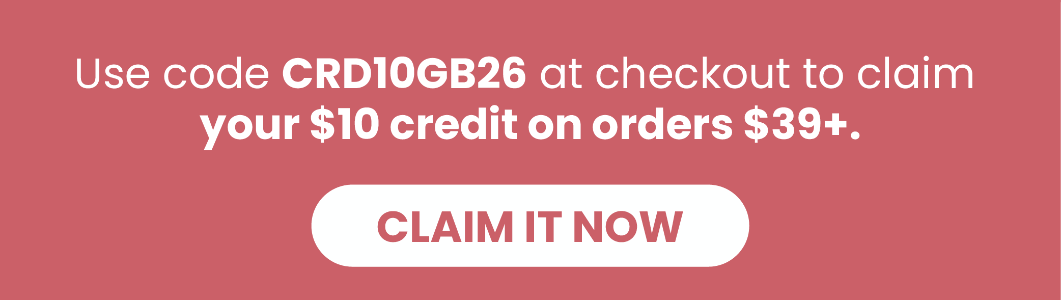 CLAIM IT NOW