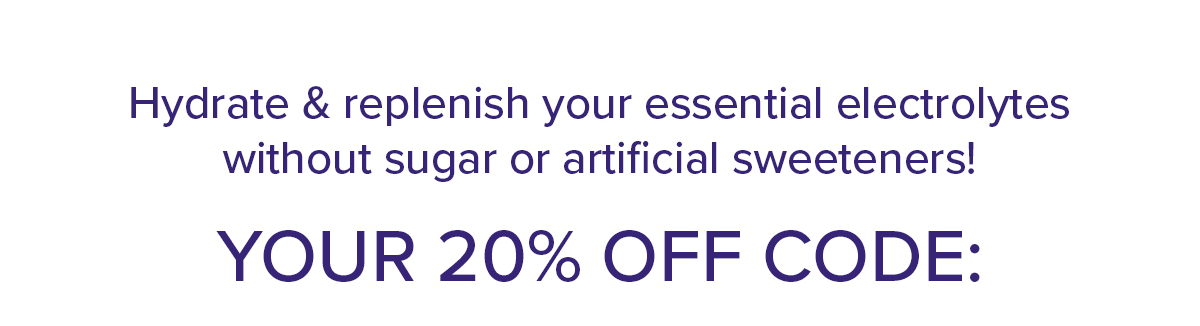 YOUR 20% OFF CODE: