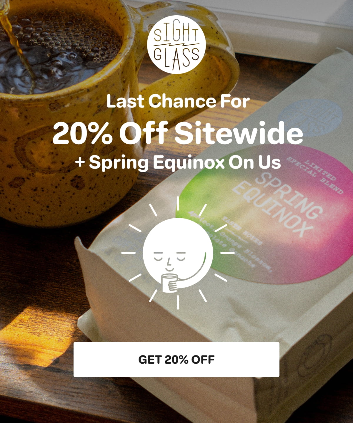 Last chance: Get 20% off sitewide