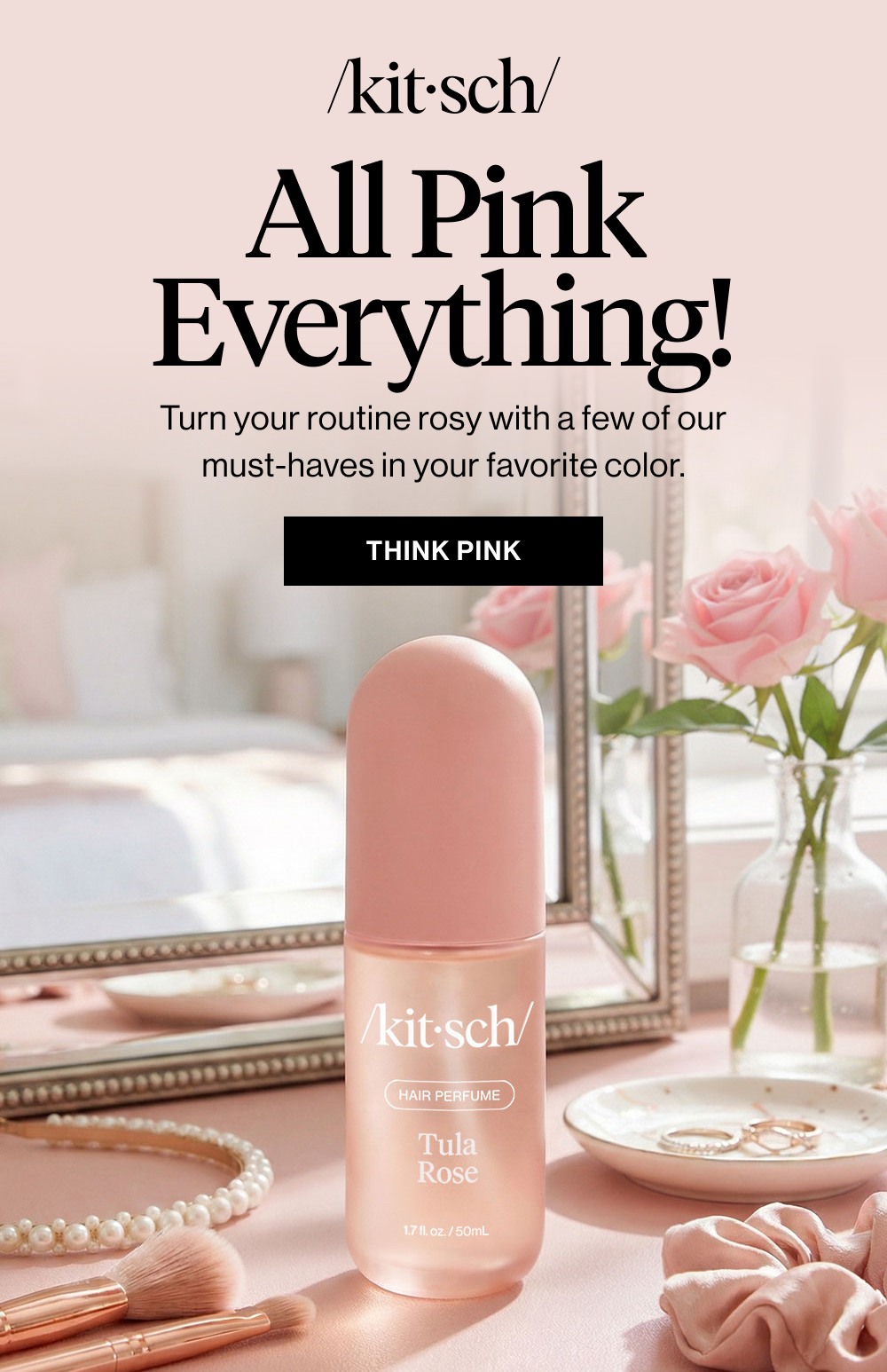 All Pink Everything! Turn your routine rosy with a few of our must-haves in your favorite color.