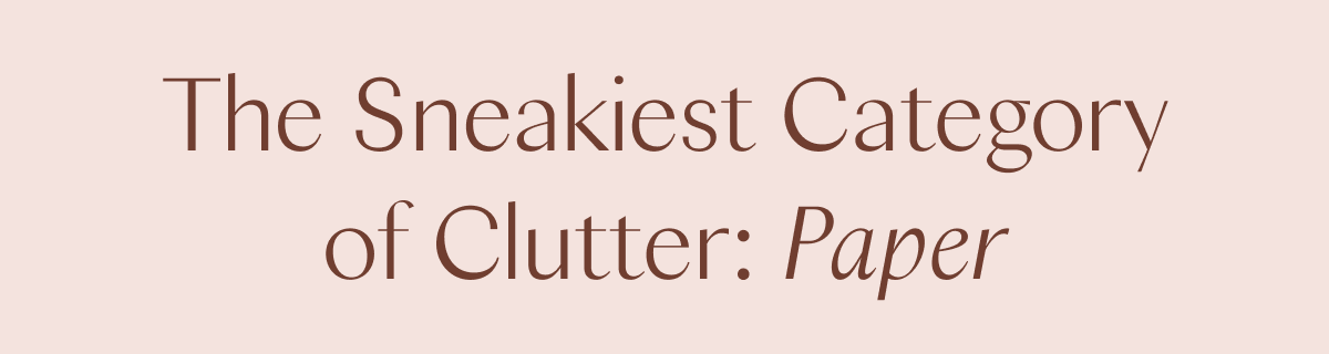 The Sneakiest Category of Clutter: Paper 