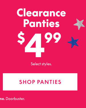 Clearance Panties $4.99